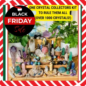 BLACK FRIDAY - One Crystal Collectors Kit to Rule Them All (Over 1000 Crystals!)